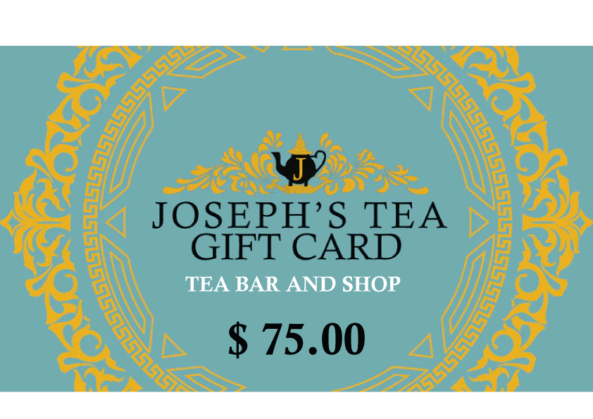 JOSEPH'S TEA BAR GIFT CARDS